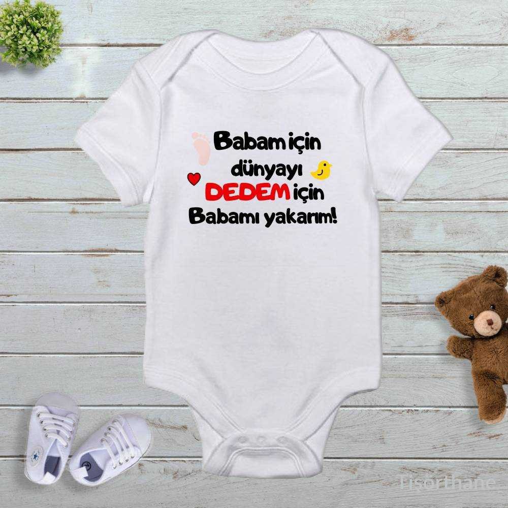 Babam İçin Dünyayı Dedem İçin Babamı Yakarım Baskılı Zıbın