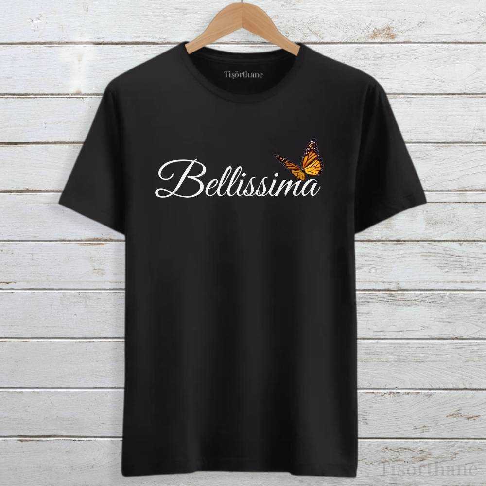 Bellissima (Muhteşem) Yazılı, Kelebek Baskılı Tişört