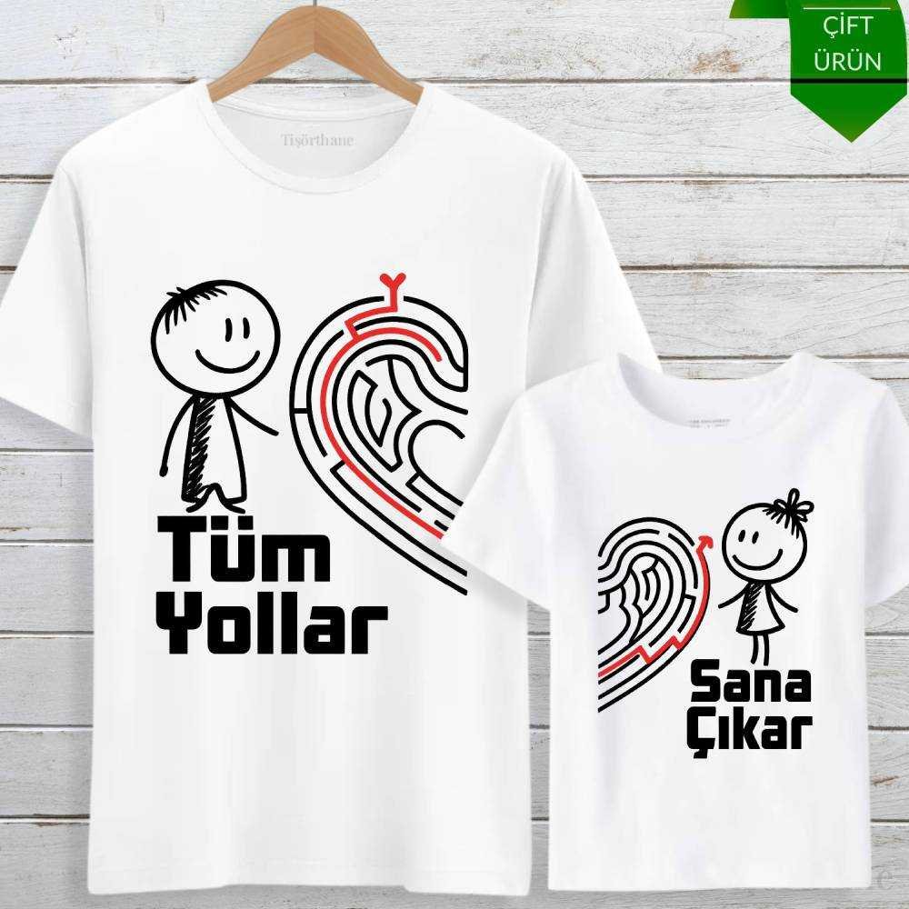 Tüm Yollar Sana Çıkar Tasarımlı Baba Kız Tişört Kombini